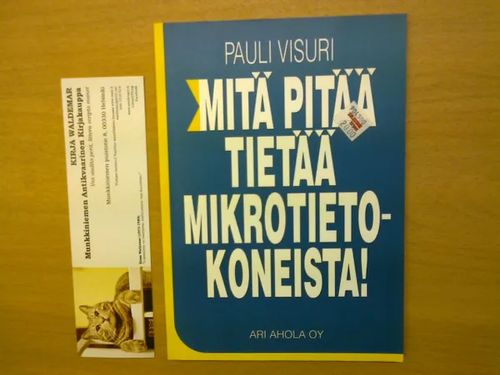 Mitä pitää tietää mikrotietokoneista - Pauli Visuri | Kirja Waldemar | Osta Antikvaarista - Kirjakauppa verkossa