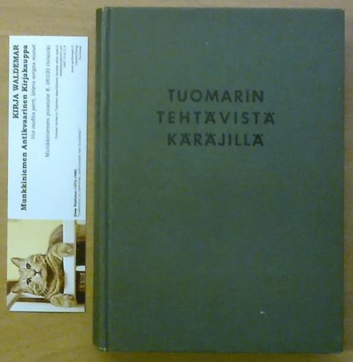 Tuomarin tehtävistä käräjillä (Suomalaisen lakimiesyhdistyksen julkaisuja B-sarja N:o 29) - Alkio Paavo | Kirja Waldemar | Osta Antikvaarista - Kirjakauppa verkossa