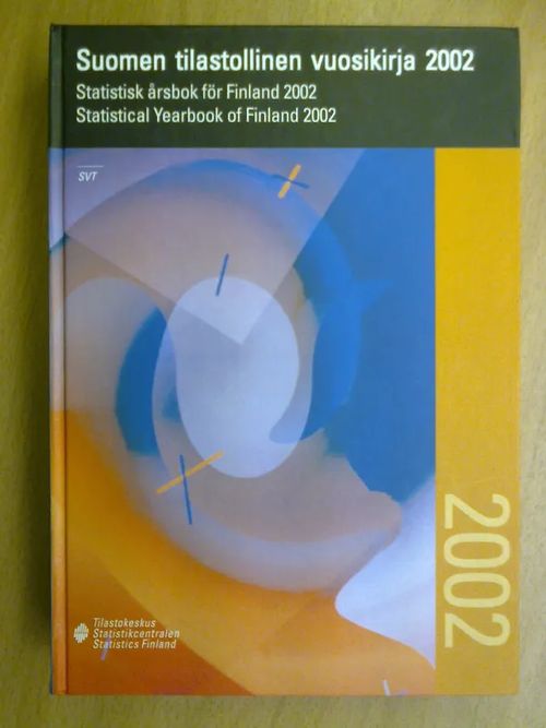 Suomen tilastollinen vuosikirja 2002 Statistisk årsbok för Finland - Statistical Yearbook of Finland | Kirja Waldemar | Osta Antikvaarista - Kirjakauppa verkossa