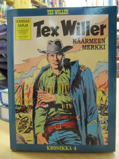 Tex Willer Kronikka 04 - Käärmeen merkki - (Näköispainos numeroista 7-8/1971) | Kirja Waldemar | Osta Antikvaarista - Kirjakauppa verkossa