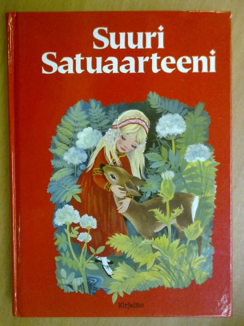 Suuri Satuaarteeni. Grimmin veljesten sekä Hans Christian Andersenin satuja - Rekiaro Ilkka (suom.) | Kirja Waldemar | Osta Antikvaarista - Kirjakauppa verkossa