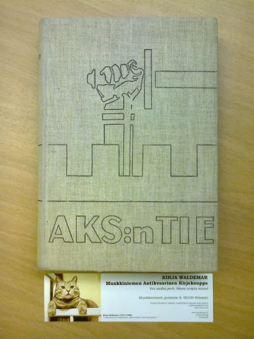 AKS:n tie. AKS:n vuosikirja I | Kirja Waldemar | Osta Antikvaarista - Kirjakauppa verkossa