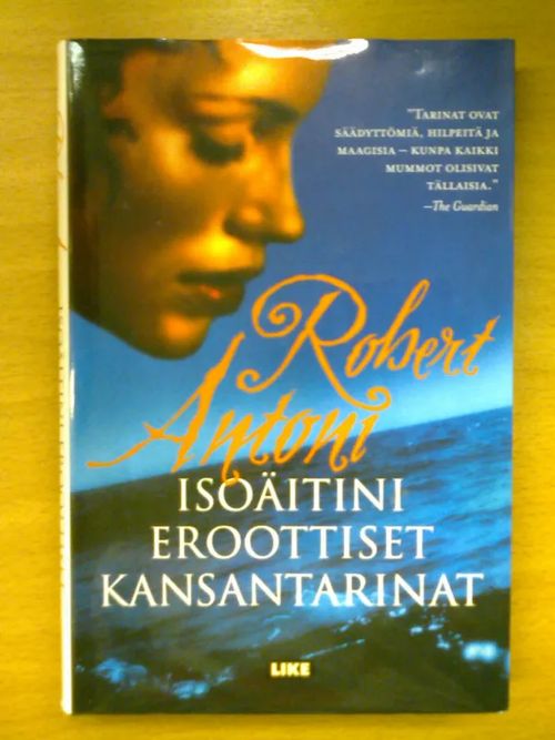 Isoäitini eroottiset kansantarinat - Antoni Robert | Kirja Waldemar | Osta Antikvaarista - Kirjakauppa verkossa