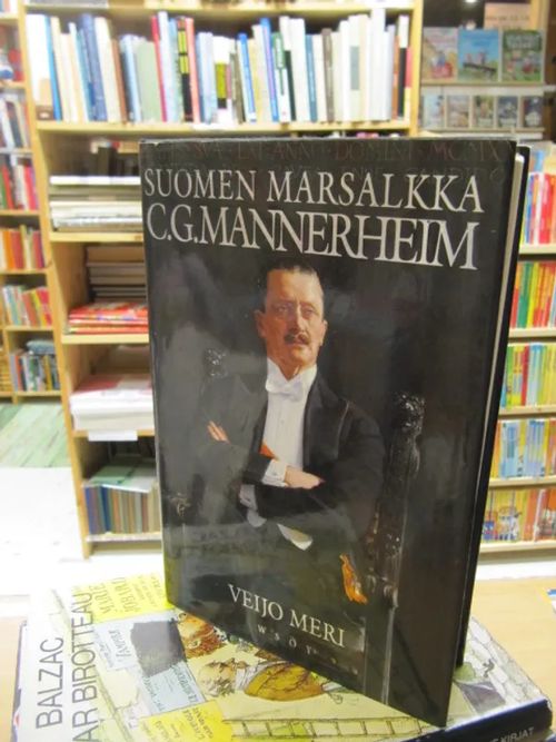 Suomen Marsalkka C.G.Mannerheim - Meri Veijo | Kirja Waldemar | Osta Antikvaarista - Kirjakauppa verkossa