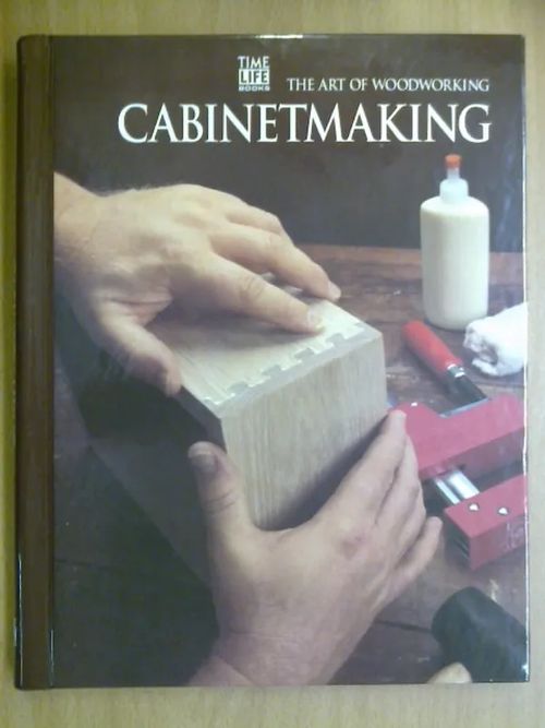 Cabinetmaking - The Art of Woodworking | Kirja Waldemar | Osta Antikvaarista - Kirjakauppa verkossa