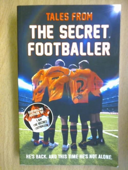 Tales from the Secret Footballer - Footballer The Secret | Kirja Waldemar | Osta Antikvaarista - Kirjakauppa verkossa