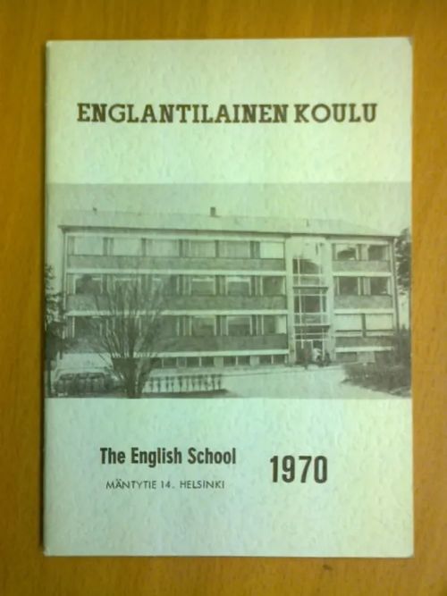 Englantilainen koulu - The English School 1970 | Kirja Waldemar | Osta Antikvaarista - Kirjakauppa verkossa