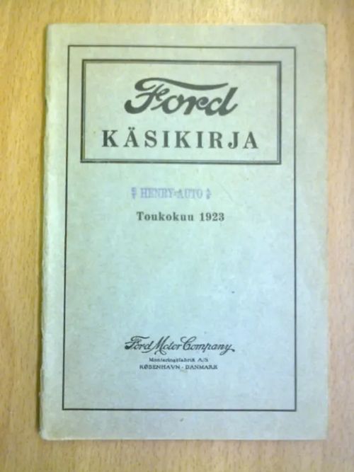 Ford käsikirja. Toukokuu 1923. | Kirja Waldemar | Osta Antikvaarista - Kirjakauppa verkossa