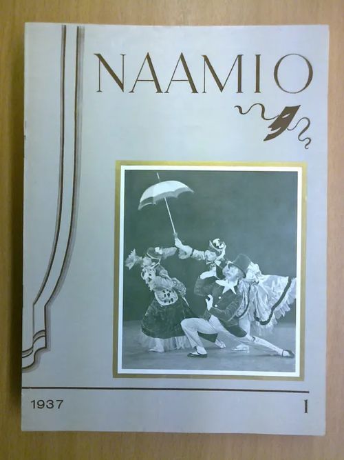 Teatterilehti Naamio 1937 N:o 1 - Jalkanen Huugo, Havukka Ukko (toim) | Kirja Waldemar | Osta Antikvaarista - Kirjakauppa verkossa