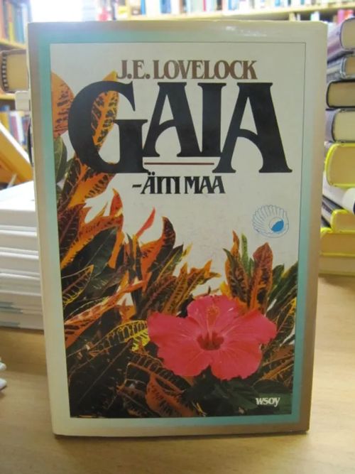 Gaia - äiti maa (Uuden ajan ihminen 7) - Lovelock J.E. | Kirja Waldemar | Osta Antikvaarista - Kirjakauppa verkossa