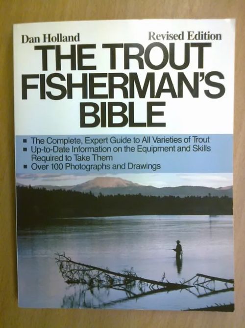 The Trout Fisnerman´s Bible. Revised Edition. - Holland Dan | Kirja Waldemar | Osta Antikvaarista - Kirjakauppa verkossa