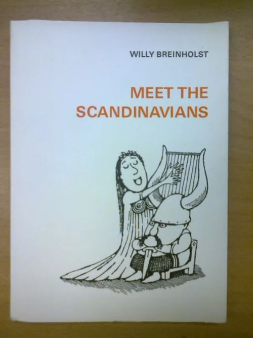 Meet the Scandinavians - Breinholst Willy | Kirja Waldemar | Osta Antikvaarista - Kirjakauppa verkossa