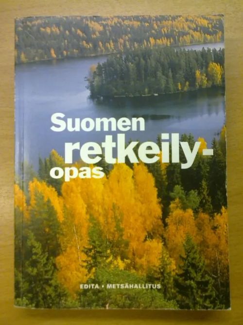 Suomen retkeilyopas - Nurmi Juhani & Laaksonen Jouni (toim.) | Kirja Waldemar | Osta Antikvaarista - Kirjakauppa verkossa