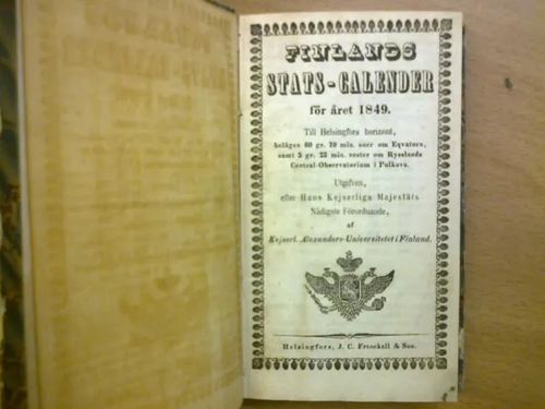 Finlands Stats-calender för året 1849 | Kirja Waldemar | Osta Antikvaarista - Kirjakauppa verkossa