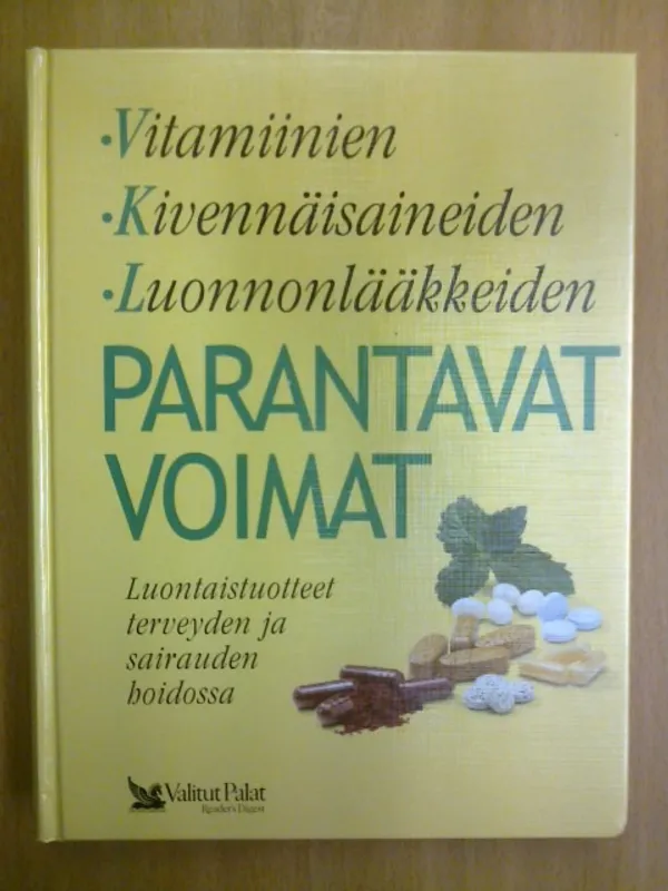 Parantavat voimat - Vitamiinien, kivennäisaineiden, luonnonlääkkeiden | Kirja Waldemar | Osta Antikvaarista - Kirjakauppa verkossa