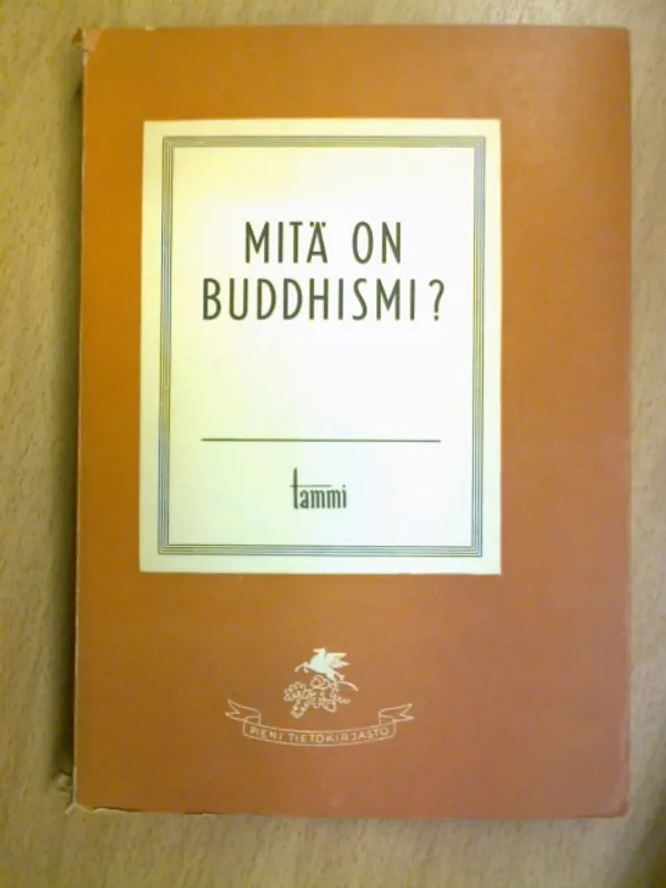 Mitä on buddhismi - eräs länsimainen vastaus | Kirja Waldemar | Osta Antikvaarista - Kirjakauppa verkossa