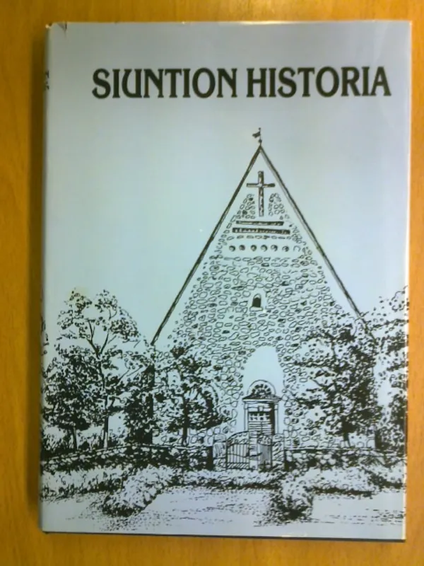 Siuntion historia - Favorin Martti | Kirja Waldemar | Osta Antikvaarista - Kirjakauppa verkossa