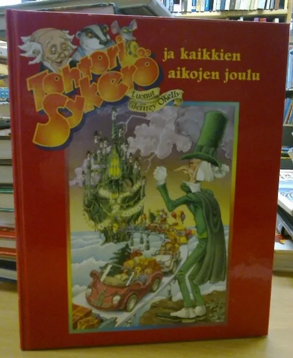 Tohtori Sykerö ja kaikkien aikojen joulu - Hoffman Vivien, Price Nicholas (kuvat) | Kirja Waldemar | Osta Antikvaarista - Kirjakauppa verkossa