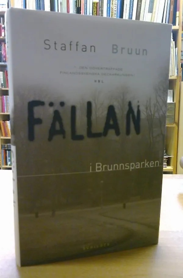 Fällan i Brunnsparken - Bruun Staffan | Kirja Waldemar | Osta Antikvaarista - Kirjakauppa verkossa