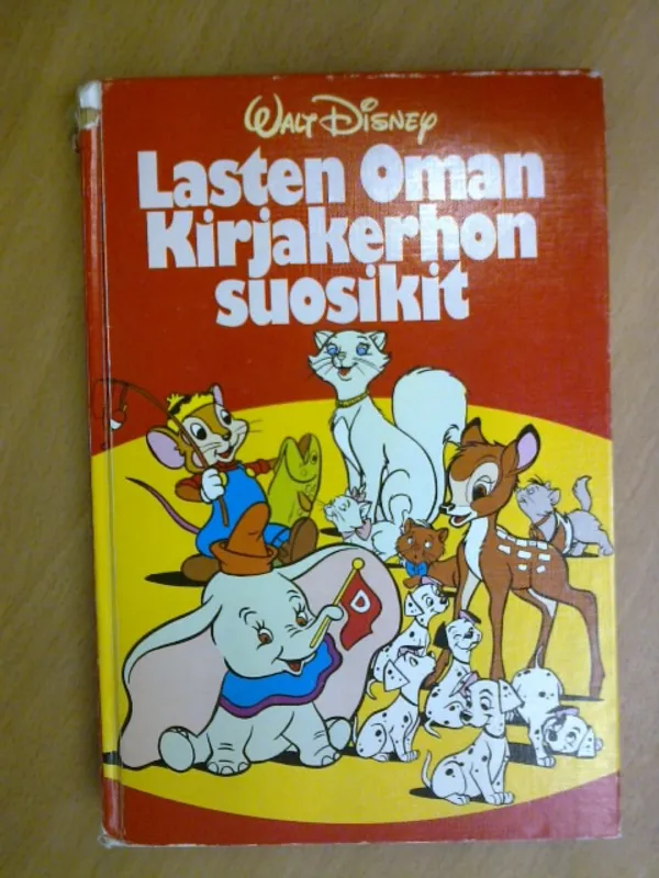 Lasten Oman Kirjakerhon suosikit (sis. Dumbo maalla merellä ilmassa, Bambi eksyksissä, Aristokatit, Lupsakat luppakorvat, Sipi Peltohiiri) | Kirja Waldemar | Osta Antikvaarista - Kirjakauppa verkossa