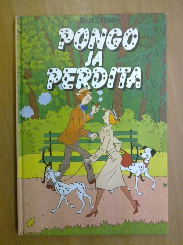 Pongo ja Perdita - Kuukauden kirja 76 | Kirja Waldemar | Osta Antikvaarista - Kirjakauppa verkossa