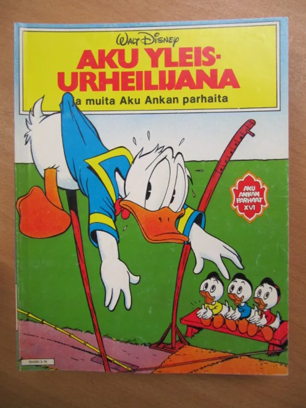 Aku yleisurheilijana ja muita Aku Ankan parhaita - Aku Ankan parhaat XVI | Kirja Waldemar | Osta Antikvaarista - Kirjakauppa verkossa