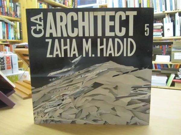 GA Architect 5 - Zaha M. Hadid | Kirja Waldemar | Osta Antikvaarista - Kirjakauppa verkossa