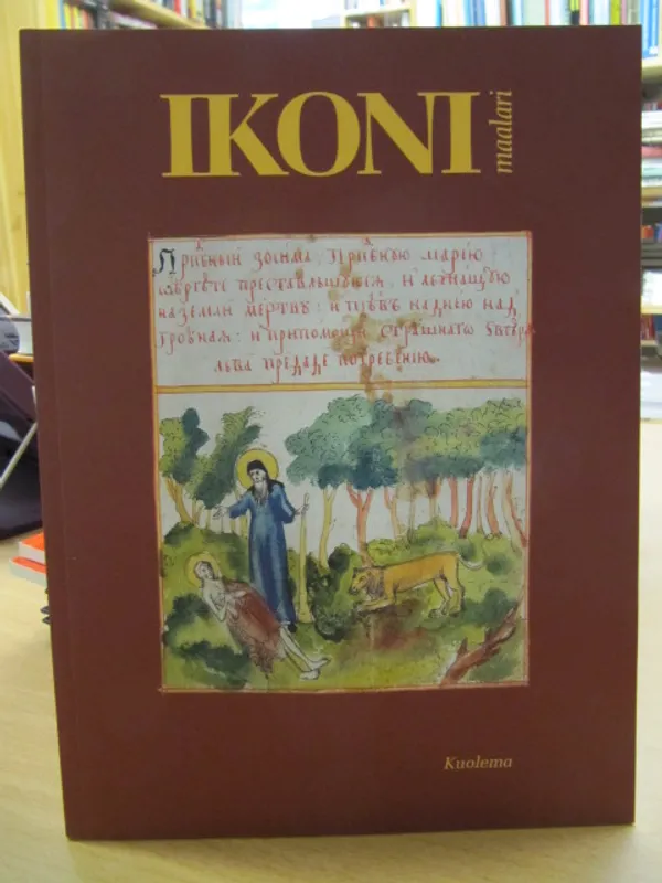 Ikonimaalari 2/2014 Kuolema | Kirja Waldemar | Osta Antikvaarista - Kirjakauppa verkossa