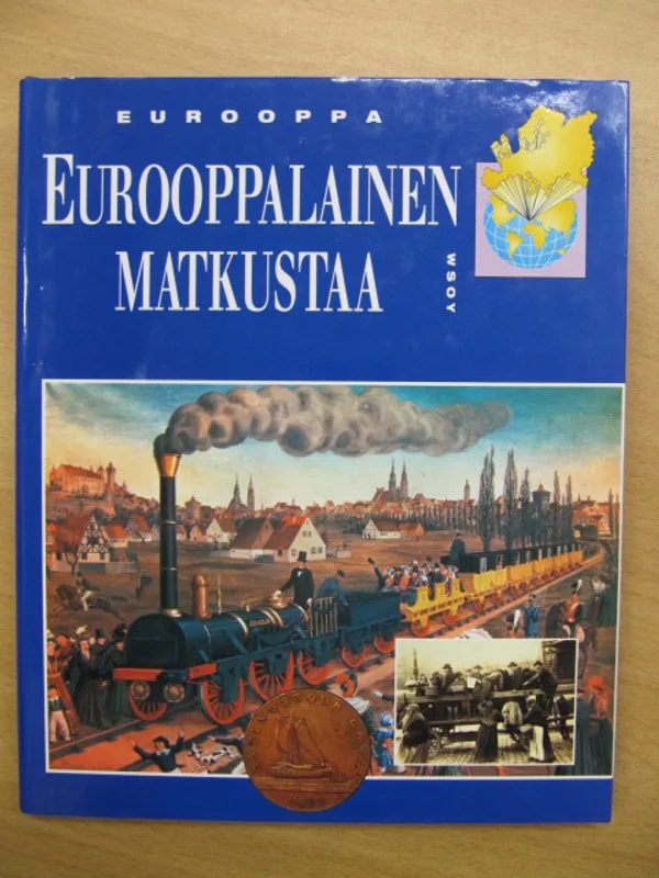 Eurooppa - Eurooppalainen matkustaa | Kirja Waldemar | Osta Antikvaarista - Kirjakauppa verkossa