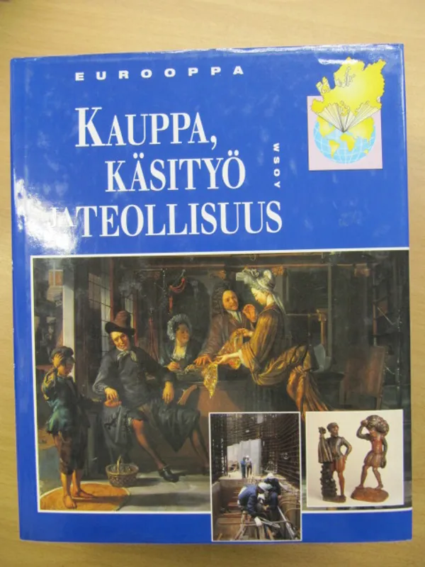 Eurooppa - Kauppa, käsityö ja teollisuus | Kirja Waldemar | Osta Antikvaarista - Kirjakauppa verkossa