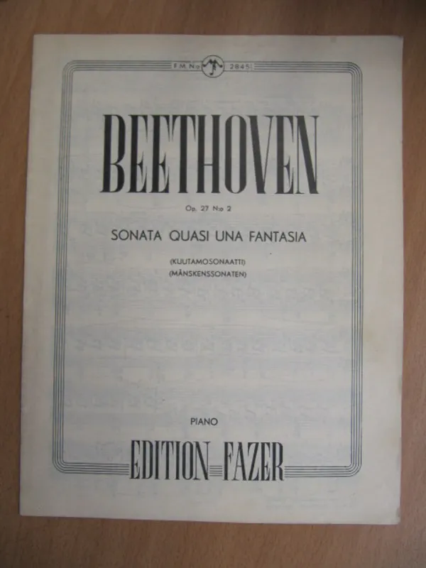 Beethoven - Sonata quasi una fantasia (Kuutamosonaatti, Månskenssonaten) Op. 27 N:o 2 Piano Edition Fazer - Beethoven | Kirja Waldemar | Osta Antikvaarista - Kirjakauppa verkossa