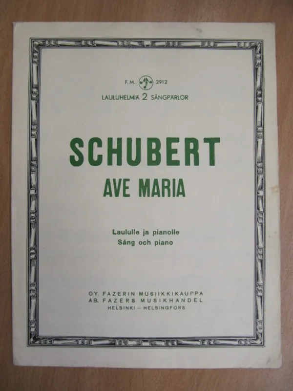 Ave Maria - Laululle ja pianolle. Sång och piano. Lauluhelmiä 2 sängpärlor - Schubert | Kirja Waldemar | Osta Antikvaarista - Kirjakauppa verkossa