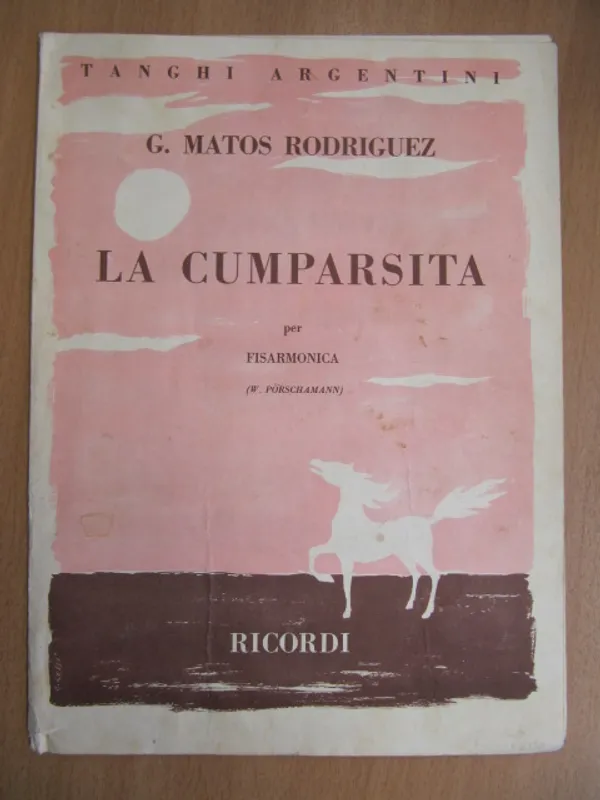 La Cumparsita per fisarmonica (W. Pörschamann) - tanghi Argentini - Rodriguez G. Matos | Kirja Waldemar | Osta Antikvaarista - Kirjakauppa verkossa