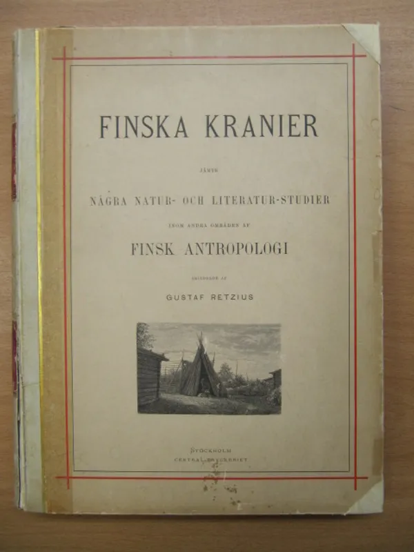 Finska kranier jämte några natur- och literatur-studier - Retzius Gustaf | Kirja Waldemar | Osta Antikvaarista - Kirjakauppa verkossa