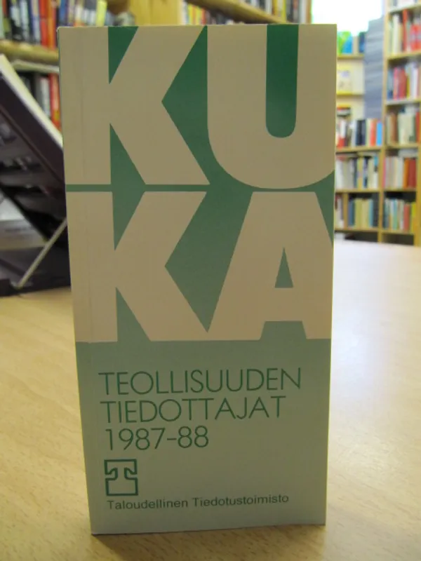 Kuka - Teollisuuden tiedottajat 1987-88 | Kirja Waldemar | Osta Antikvaarista - Kirjakauppa verkossa