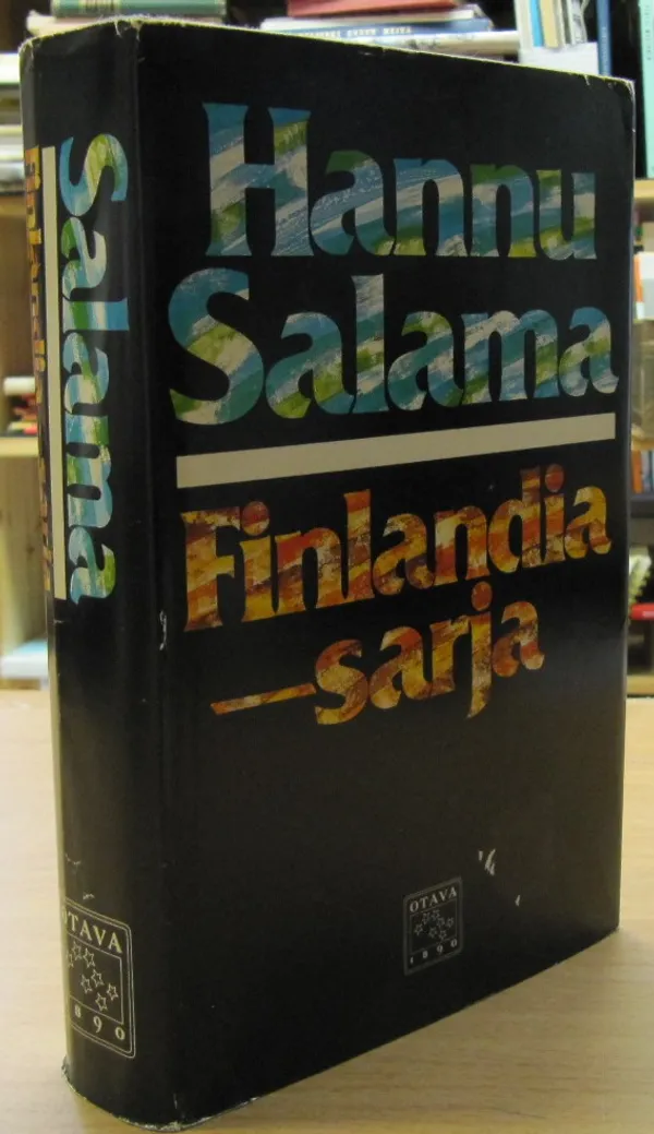 Finlandia-sarja (Kosti Herhiläisen perunkirjoitus, Kolera on raju bändi, Pasi Harvalan tarina I, Pasi Harvalan tarina II, Kaivo kellarissa, Pasi Harvalan tarina III) - Salama Hannu | Kirja Waldemar | Osta Antikvaarista - Kirjakauppa verkossa