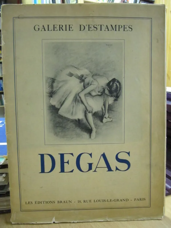 Edgar Degas (1834-1917) Galerie d´estampes. Les éditions Braun - 18, rue Louis-Le-Grand, Paris | Kirja Waldemar | Osta Antikvaarista - Kirjakauppa verkossa