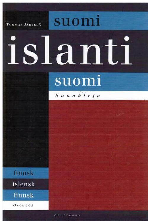 Suomi-islanti-suomi -sanakirja - Järvelä Tuomas | Kirjamari Oy | Osta  Antikvaarista - Kirjakauppa verkossa