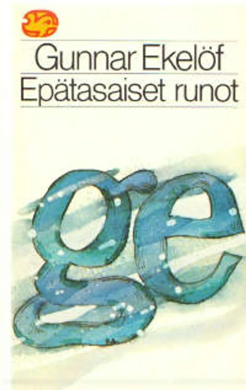 Epätasaiset runot (Delfiini) - Ekelöf Gunnar | Vantaan Antikvariaatti Oy | Osta Antikvaarista - Kirjakauppa verkossa