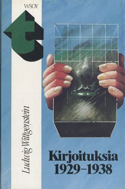 Kirjoituksia 1929-1938 - Wittgenstein Ludvig | Vantaan Antikvariaatti Oy | Osta Antikvaarista - Kirjakauppa verkossa