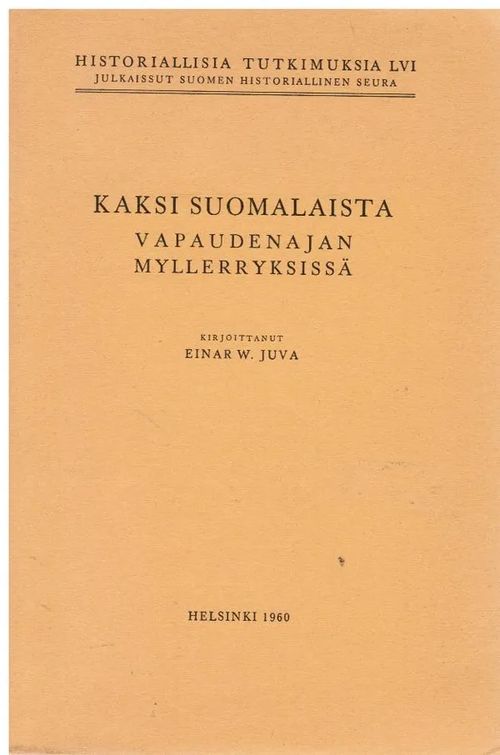 Kaksi suomalaista vapaudenajan myllerryksissä - Juva Einar W. | Vantaan Antikvariaatti Oy | Osta Antikvaarista - Kirjakauppa verkossa