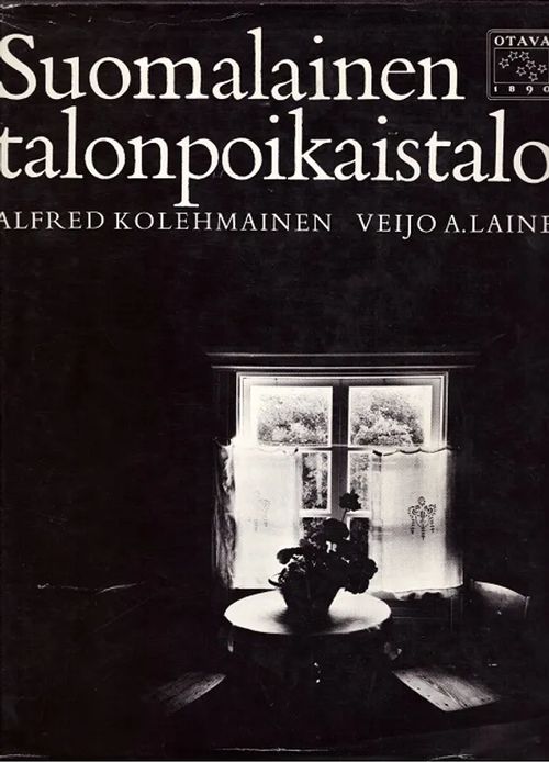 Suomalainen talonpoikaistalo - Kohelmainen Alfred - Laine Veijo A. | Vantaan Antikvariaatti Oy | Osta Antikvaarista - Kirjakauppa verkossa