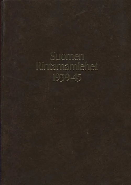 Suomen Rintamamiehet 1939-45 4.Div. | Vantaan Antikvariaatti Oy | Osta Antikvaarista - Kirjakauppa verkossa