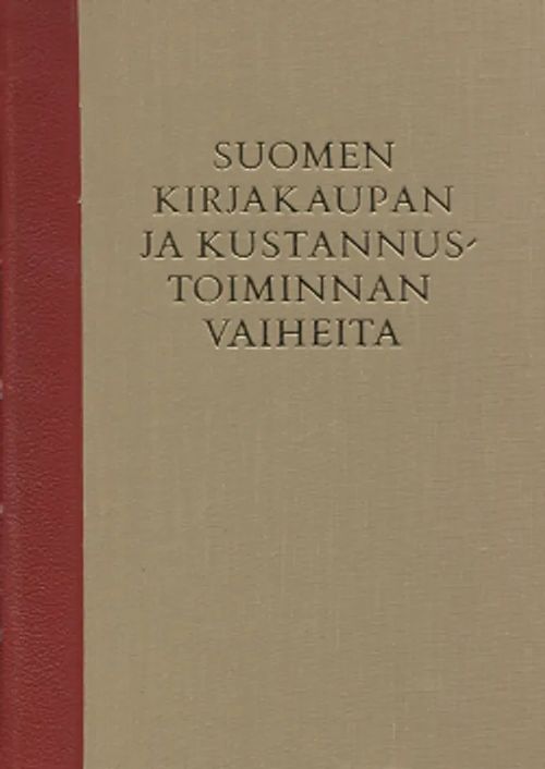 Suomen kirjakaupan ja kustannustoiminnan vaiheita - Virtanen Artturi | Vantaan Antikvariaatti Oy | Osta Antikvaarista - Kirjakauppa verkossa