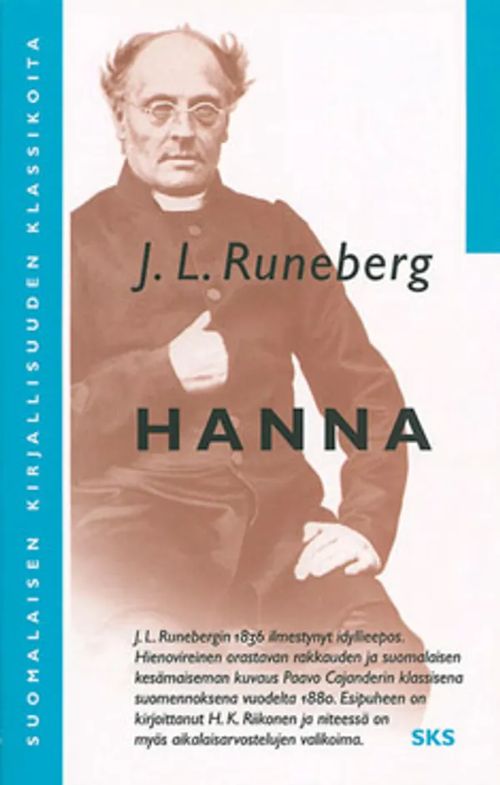 Hanna - Kolmi-lauluinen runoelma - Runeberg J. L. | Vantaan Antikvariaatti Oy | Osta Antikvaarista - Kirjakauppa verkossa