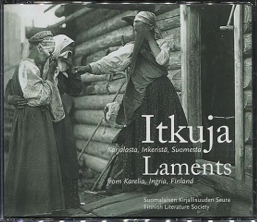 Itkuja Karjalasta, Inkeristä, Suomesta - Laments from Karelia, Ingria, Finland (cd) - Asplund Anneli (toim.) | Vantaan Antikvariaatti Oy | Osta Antikvaarista - Kirjakauppa verkossa