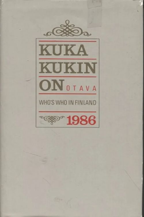 Kuka kukin on 1986 - Henkilötietoja nykypolven suomalaisista 2003 | Vantaan Antikvariaatti Oy | Osta Antikvaarista - Kirjakauppa verkossa