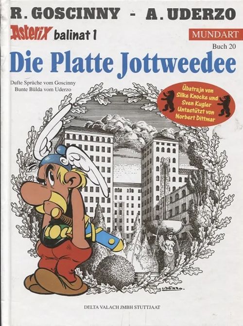 Asterix - Die Platte Jottweedee - Goscinny R. - Uderzo A. | Vantaan Antikvariaatti Oy | Osta Antikvaarista - Kirjakauppa verkossa