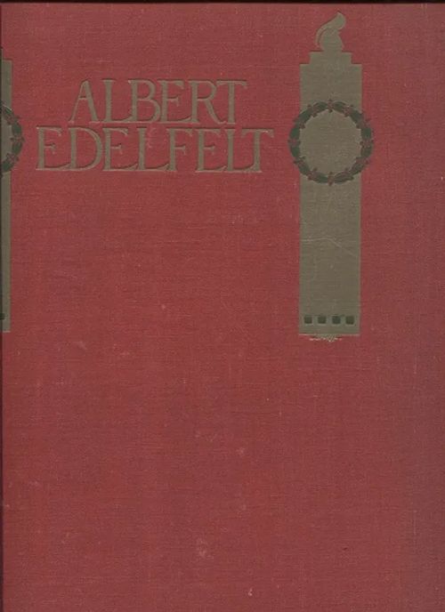 Albert Edelfelt - Edelfelt Albert | Vantaan Antikvariaatti Oy | Osta Antikvaarista - Kirjakauppa verkossa