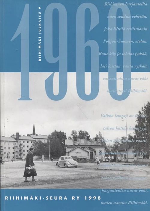 1960 - Riihimäki-julkaisu 9 | Vantaan Antikvariaatti Oy | Osta Antikvaarista - Kirjakauppa verkossa